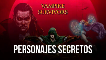Vampire Survivors – Todos los personajes secretos y cómo desbloquearlos