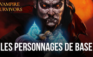La Liste des Personnages de Vampire Survivors – Commentre Trouver et Débloquer Tous les Héros de Base du Jeu