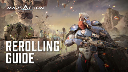 Marsaction: Infinite Ambition Reroll Guide – Unlock the Best Heroes From the Very Beginning
