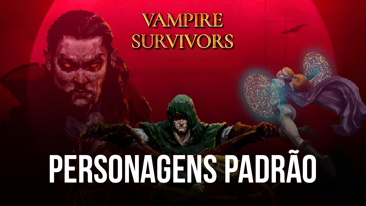 Vampire Survivors: todos os personagens secretos e como desbloqueá