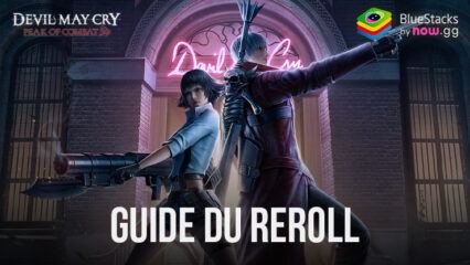 Guide du Reroll pour Devil May Cry: Peak of Combat – Entamez Votre Aventure de la Plus Belle des Manières