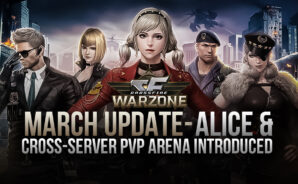 CrossFire: Warzone arrives with Latest Updates of New Character Alice and Cross-Server PvP Arena