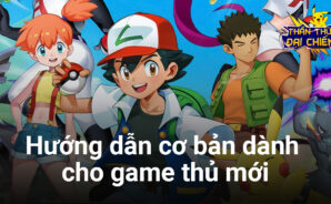 Thần Thú Đại Chiến: Cách chơi cơ bản mà bạn cần biết