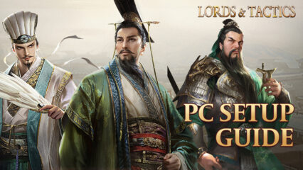 How to Play Lords and Tactics on PC with BlueStacks