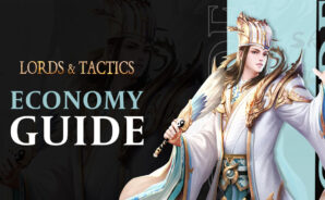 Lords and Tactics – A Basic Guide to Economy
