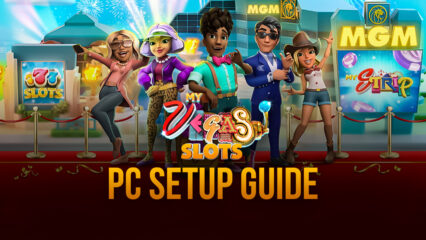 How to Play the myVEGAS Slots on PC with BlueStacks