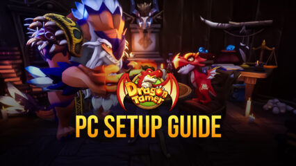 How to Play Dragon Tamer on PC with BlueStacks