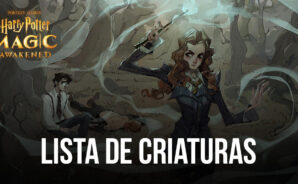 Harry Potter: Magic Awakened – Lista de todas las cartas de criaturas invocables