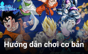 Hướng dẫn khởi đầu hành trình trở thành Siêu Chiến Binh trên PC