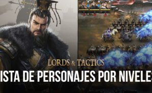 Lords and Tactics – Lista de niveles de héroes