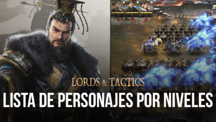 Lords and Tactics – Lista de niveles de héroes