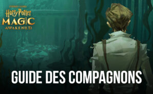 Harry Potter: Magic Awakened – La Liste des Compagnons Disponibles et de Leurs Compétences