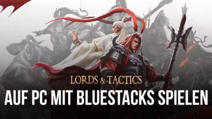 Wie man Lords and Tactics auf dem PC mit BlueStacks spielt