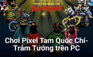 Chơi Pixel Tam Quốc Chí-Trảm Tướng trên PC với BlueStacks
