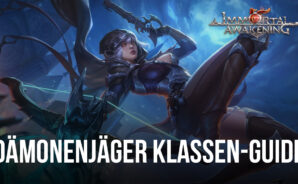 Immortal Awakening Dämonenjäger Guide &#8211; Alles, was du über den flinken Dämonenjäger wissen musst