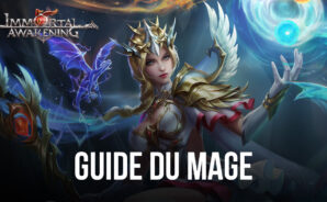 Guide de Classe du Mage dans Immortal Awakening – Tout ce qu’il Faut Savoir sur le Sage Mage
