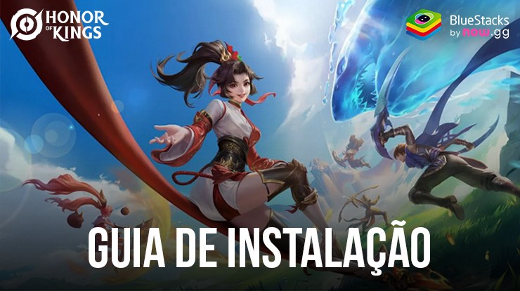 Como jogar Honor of Kings no PC com o BlueStacks