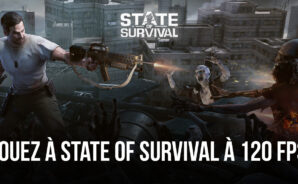 Jouez à State of Survival sur PC à 120 FPS Exclusivement sur BlueStacks