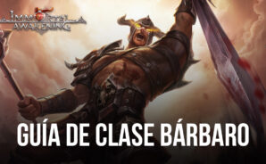 Guía de clase de bárbaro de Immortal Awakening todo lo que necesitas saber sobre el poderoso bárbaro