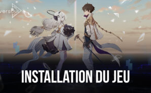 Comment Installer et Jouer à Eversoul sur PC avec BlueStacks