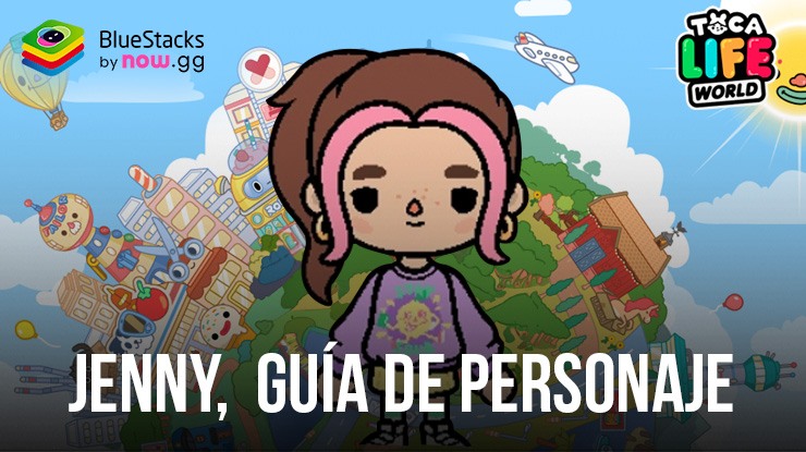 Conoce a Jenny de Toca Life World Build a Story en PC con BlueStacks