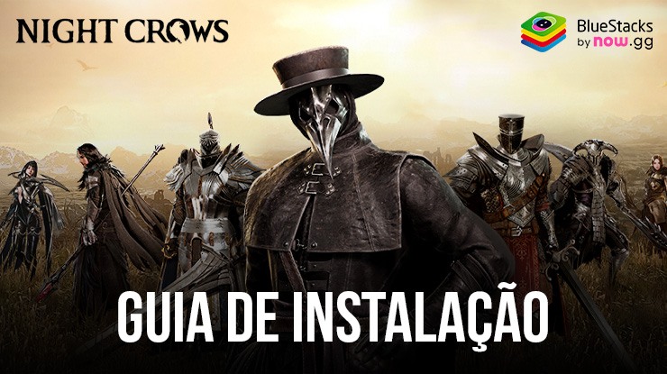 Como jogar NIGHT CROWS no PC com o BlueStacks