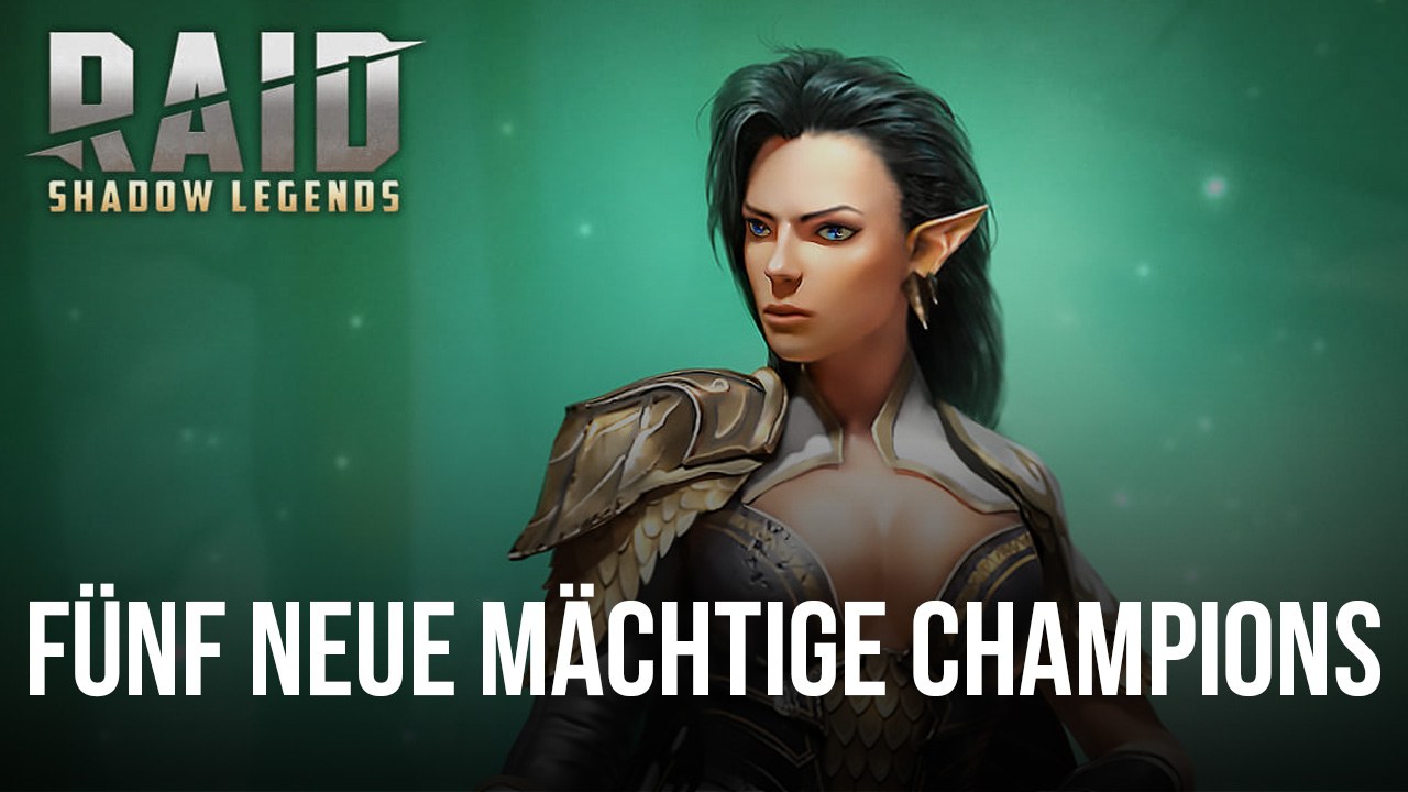 RAID: Shadow Legends - 5 neue, erstaunliche Champions im Januar 2023 |  BlueStacks