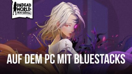 BlueStacks Installations-Guide für Undead World: Hero Survival auf PC oder Mac