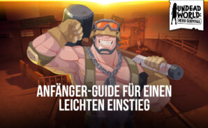 Der ultimative Guide für Anfänger in Undead World: Hero Survival auf dem PC