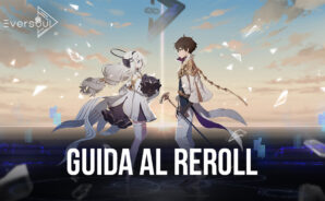 Come fare Reroll in Eversoul