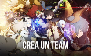 Come formare una squadra forte in Eversoul! – Guida al Team Building