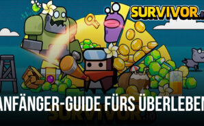 Anfänger-Guide für Survivor.io – Tipps und Tricks zum Überleben und Gewinnen