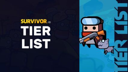Survivor.io Skill Evolution Tier List – The Best and Worst Evolutions in the Game