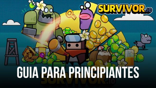 Guía para principiantes de Survivor.io - Consejos y trucos que te ayudarán a sobrevivir y ganar