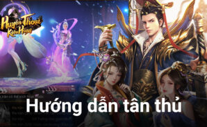 Hướng dẫn nhanh chóng thành cao thủ trong Huyền Thoại Kiêu Hùng