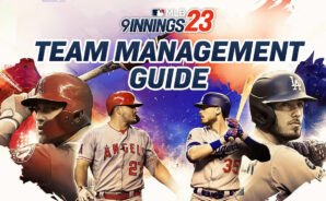 Team Management Guide for MLB 9 Innings 23: How to Upgrade Your Team