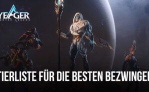 Yeager: Hunter Legend &#8211; Tierliste für die besten Bezwinger