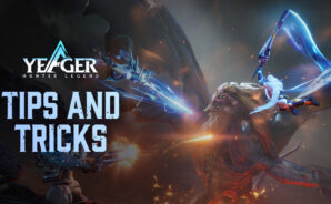 Yeager: Hunter Legend – Tips and Tricks to Get Stronger and Acquire More Resources