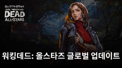 수집형 RPG ‘워킹데드: 올스타즈’, 글로벌 업데이트 실시