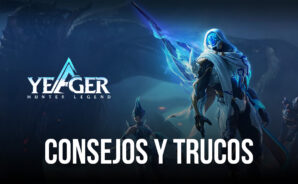 Yeager Hunter Legend consejos y trucos para fortalecerse y adquirir más recursos