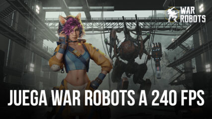 War Robots ahora se puede jugar en BlueStacks a una velocidad de hasta 240 FPS suave como la seda