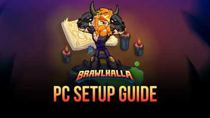 How to Install and Play Brawlhalla on BlueStacks