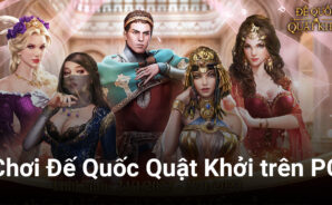 Trải nghiệm game chiến thuật Đế Quốc Quật Khởi trên PC với BlueStacks