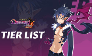 DISGAEA RPG Tier List &#8211; The Absolute Best and Strongest Characters in the Game (Updated February 2023)
