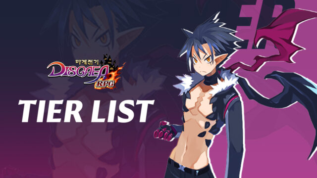 DISGAEA RPG Tier List - The Absolute Best and Strongest Characters in the  Game (Updated February 2023)