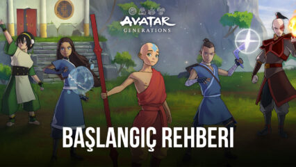 Avatar Generations İçin Başlangıç Rehberi: Yeni Oyuncuların Bilmesi Gereken En Önemli Şeyler