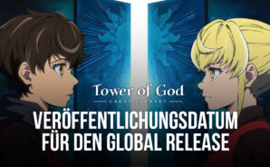 Tower of God: Great Journey: Globales Veröffentlichungsdatum wurde bekannt gegeben