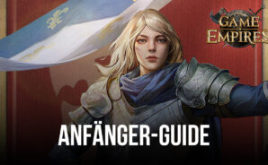 Die besten Game of Empires: Warring Realms Tipps und Tricks für Einsteiger (Stand 2023)