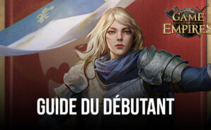 Les Meillerus Conseils et Astuces pour Débutant dans Game of Empires: Warring Realms (Mis à Jour en 2023)