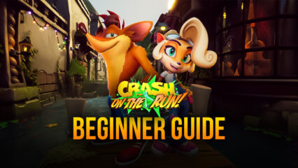 La Guida Introduttiva di Crash Bandicoot: On the Run